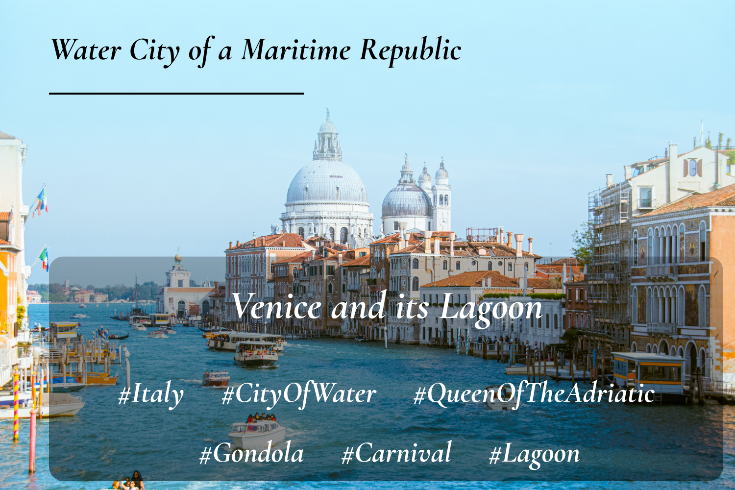 Venice and its Lagoon