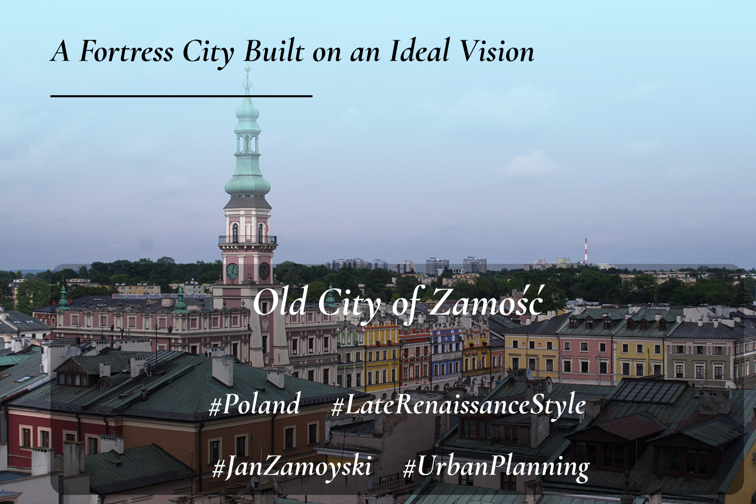 Old City of Zamość