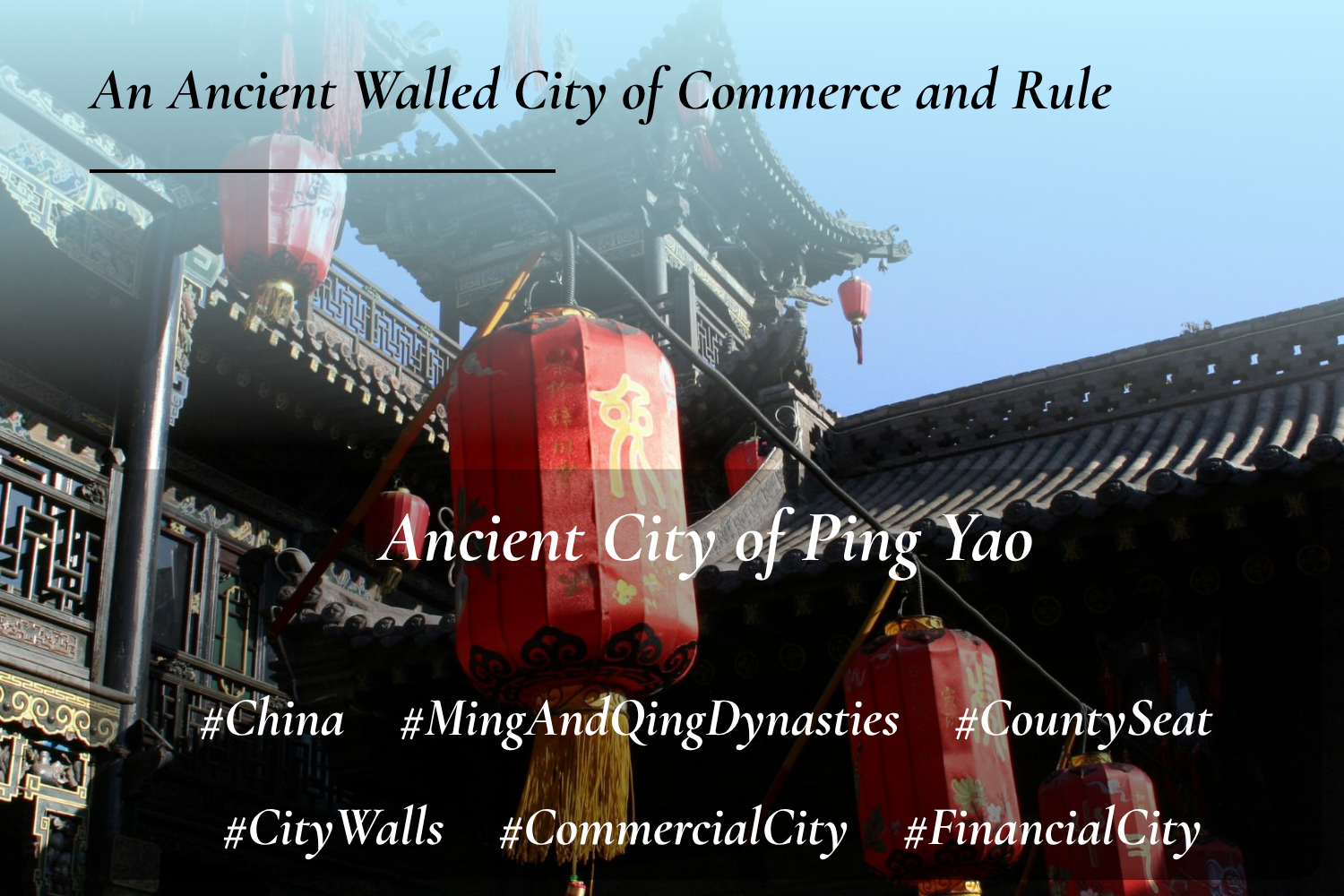 Ancient City of Pingyao