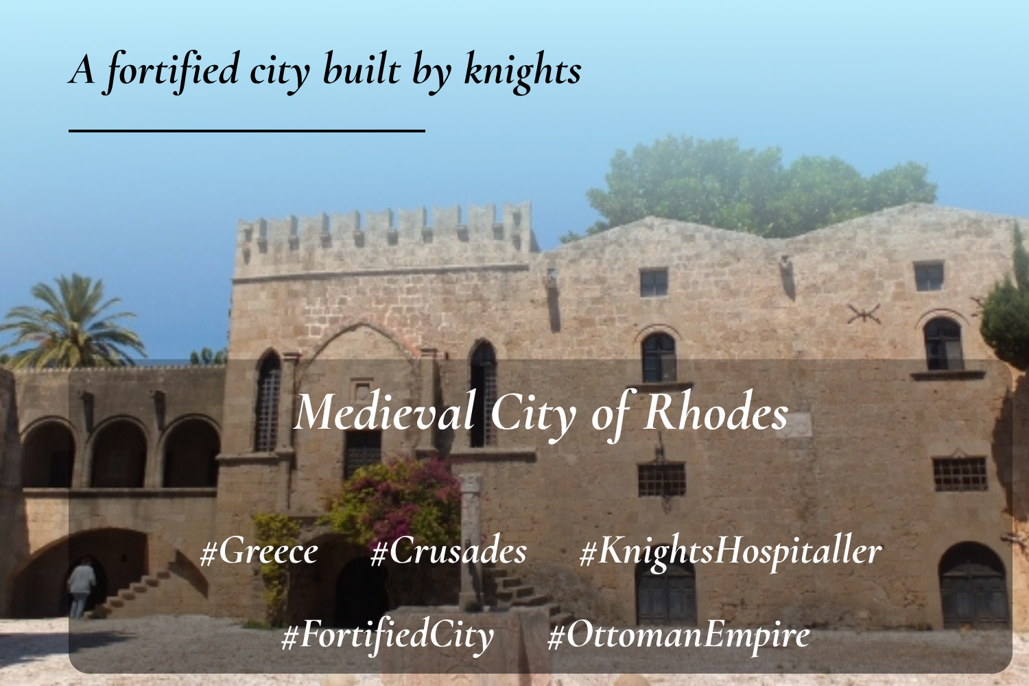 Medieval City of Rhodes