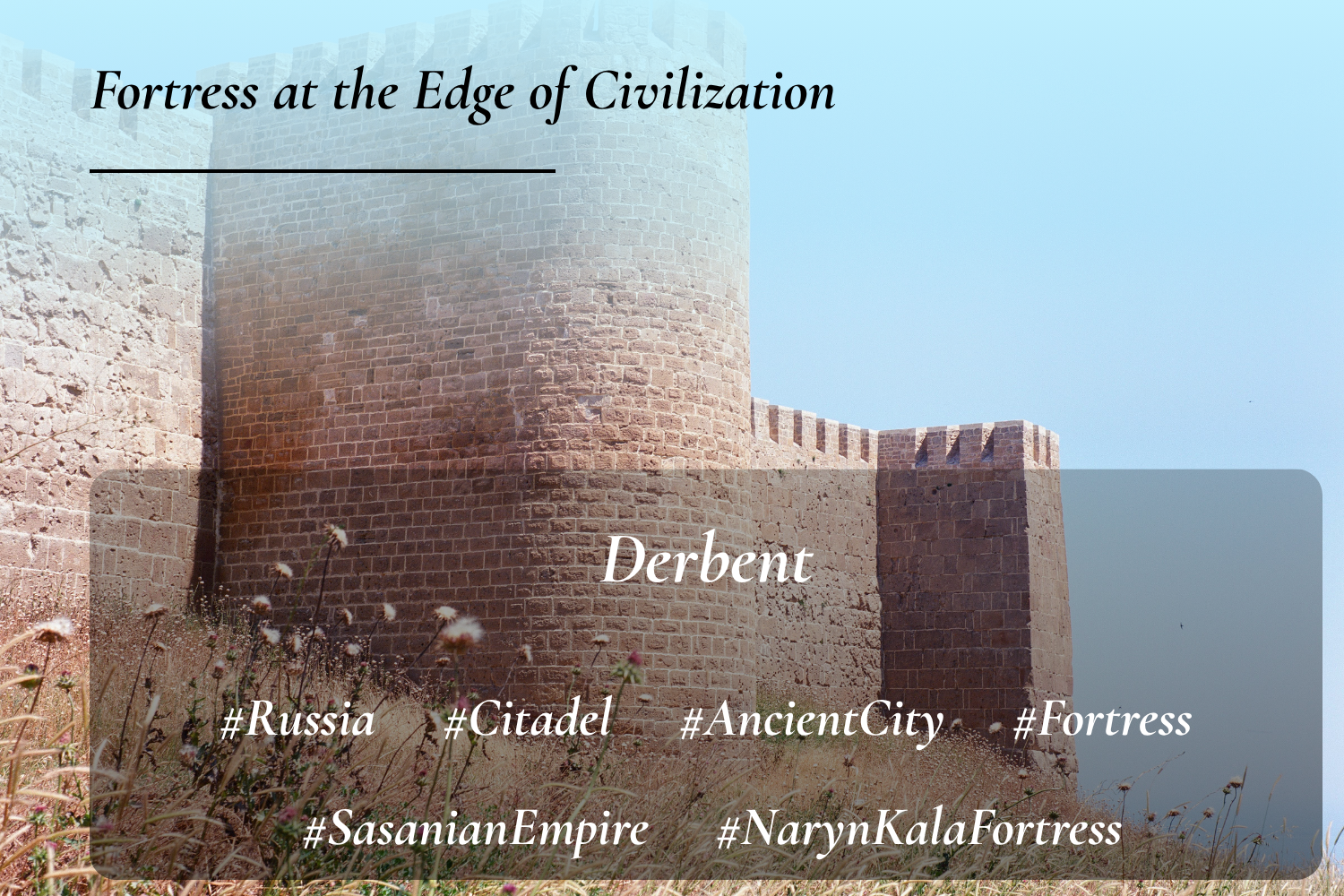 Citadel of Derbent